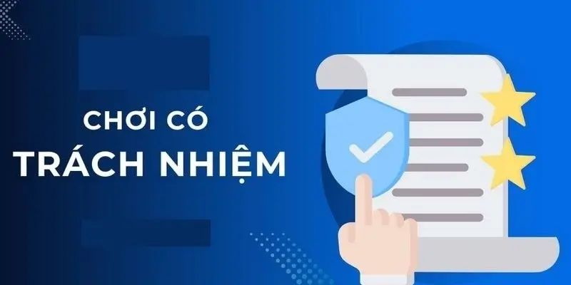 Chơi có trách nhiệm đối với bản thân